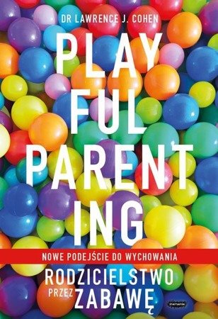 okładka książki o wychowaniu dzieci - playful parenting