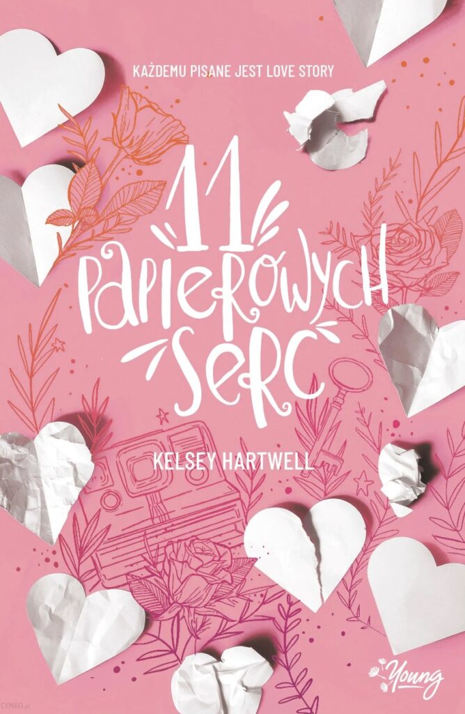 Kelsey Hartwell - 11 papierowych serc - okładka książki, Książki dla dzieci 9-12