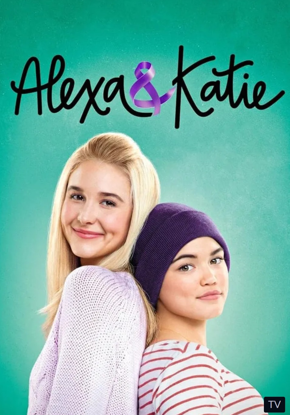 seriale dla nastolatków - plakat serialu Alexa i Katie